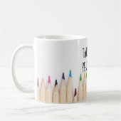 Das ist mein lustiges Zitat von meinem Bleistift-C Kaffeetasse (Links)