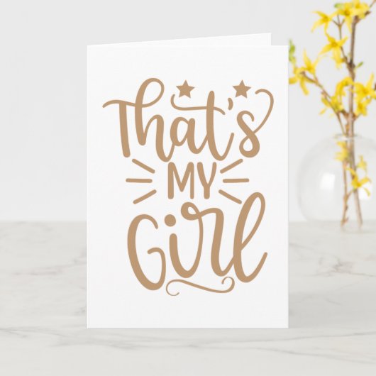 Das ist mein Mädchen Karte (Gelbe Blume)