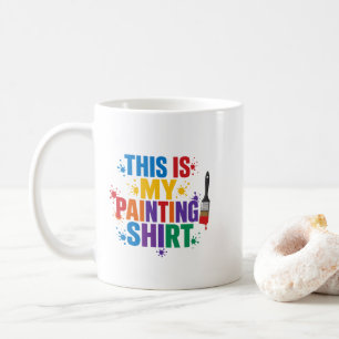 Das ist mein Mal-Shirt Lustige Kunstliebhaber Kaffeetasse