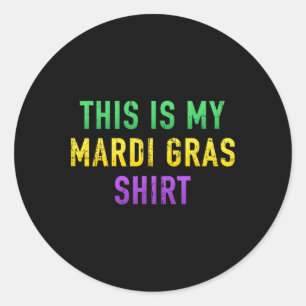 Das ist mein Mardi Gras Kostüm Outfit für New Orle Runder Aufkleber
