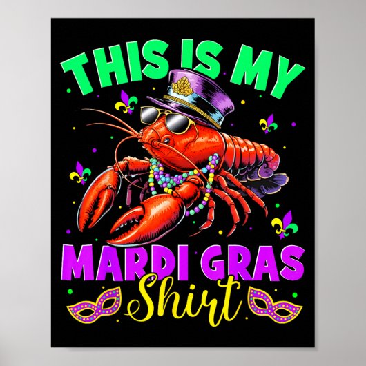 Das ist mein Mardi Gras-Shirt Crawfish Lustig Männ Poster (Vorne)