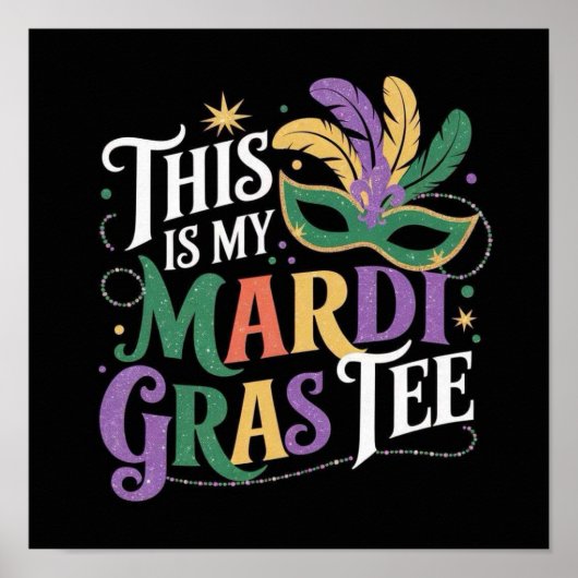 DAS IST MEIN MARDI GRAS T-SHIRT POSTER (Vorne)