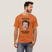 Das ist mein Matt-Gaetz-Kostüm T-Shirt (Vorne ganz)