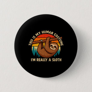 Das ist mein menschliches Kostüm, ich bin wirklich Button