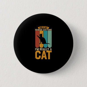 Das ist mein menschliches Kostüm, ich bin wirklich Button