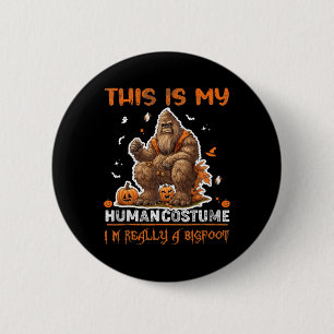 Das ist mein menschliches Kostüm, ich bin wirklich Button