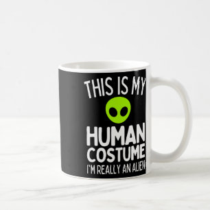 Das ist mein menschliches Kostüm, ich bin wirklich Kaffeetasse