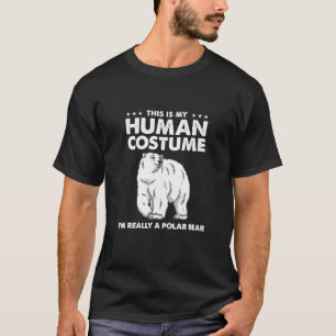 Das ist mein menschliches Kostüm, ich bin wirklich T-Shirt