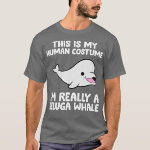 Das ist mein menschliches Kostüm, ich bin wirklich T-Shirt