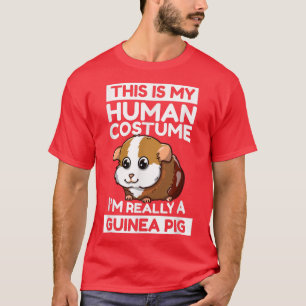 Das ist mein menschliches Kostüm, ich bin wirklich T-Shirt
