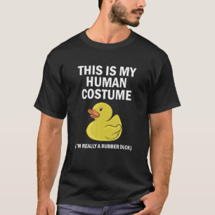 Das ist mein menschliches Kostüm, ich bin wirklich T-Shirt