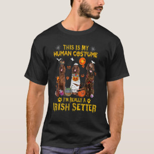 Das ist mein menschliches Kostüm, ich bin wirklich T-Shirt