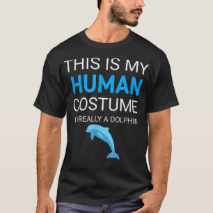 Das ist mein menschliches Kostüm, ich bin wirklich T-Shirt
