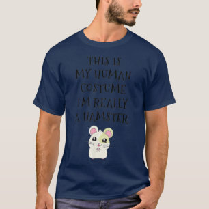 Das ist mein menschliches Kostüm Ich bin wirklich  T-Shirt
