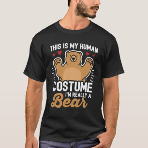 Das ist mein menschliches Kostüm, ich bin wirklich T-Shirt