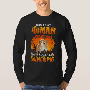 Das ist mein menschliches Kostüm, ich bin wirklich T-Shirt