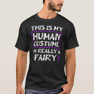 Das ist mein menschliches Kostüm, in Wirklichkeit T-Shirt