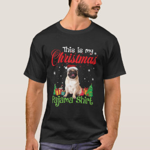 Das ist mein Mops Weihnachten Pajama Funny Mops Hu T-Shirt