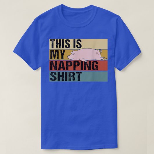 Das ist mein Napping Shirt Funny Pig Sleeping (Design vorne)
