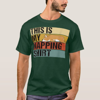 Das ist mein NappingFunny Corgi Schlaf T-Shirt