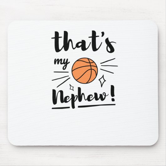 Das ist mein Nephew Basketball Mousepad (Vorne)