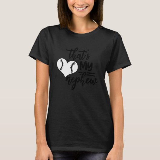 Das ist mein Nephew da draußen Baseball 1 T-Shirt (Vorderseite)