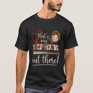Das ist mein Nephew da draußen Baseballtante Tante T-Shirt