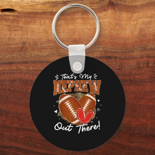 Das ist mein Nephew da draußen Funny Football Tant Schlüsselanhänger (Vorderseite)