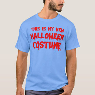 Das ist mein neues Halloween-Kostüm-Halloween-Part T-Shirt