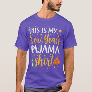Das ist mein Neujahrs-Pyjama-Shirt Frohes neues Ja T-Shirt