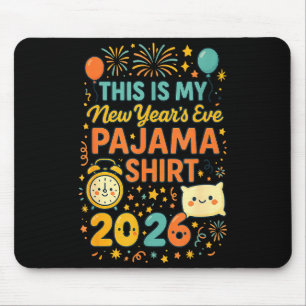 Das ist mein Neujahrsabend-Pyjama Lustig Frohes Ne Mousepad
