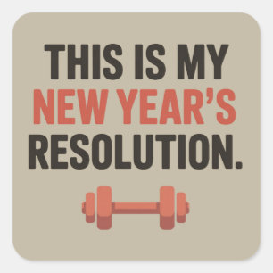 Das ist mein Neujahrsvorsatz Motivations-Fitnessst Quadratischer Aufkleber