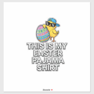 Das ist mein Ostern-Pyjama-Shirt Küken Ei Jungen K Aufkleber