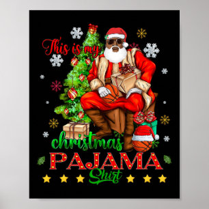 Das ist mein Pajama Black African American Poster