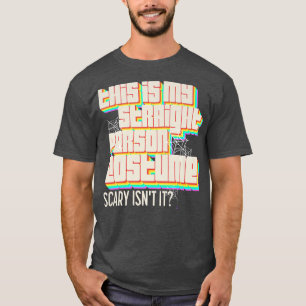 Das ist mein persönliches Kostüm Beängstigend, ode T-Shirt