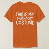 Das ist mein PHARMACIST-Kostüm Halloween-Kostüm T-Shirt (Design vorne)