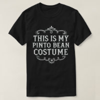 Das ist mein Pinto Bean Funny Lazy Halloween-Kostü