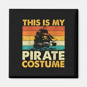 Das ist mein Piratenkostüm - Buccaneer Freebooter Magnet