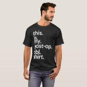 Das ist mein Post-Op-BL T-Shirt (Vorne ganz)