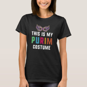 Das ist mein Purim-Kostüm jüdisch Frohes Purim-Fes T-Shirt
