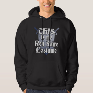 DAS ist mein REN FAIRE KOSTÜM Lustiges Renaissance Hoodie