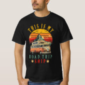 Das ist mein Road Trip Ship RV Camping im Freien T-Shirt (Vorderseite)