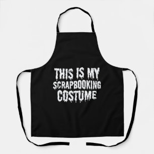 Das ist mein Scrapbooking Costume Halloween-T - Sh Schürze