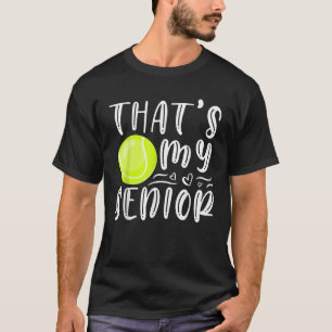 Das ist mein Senior Tennis Mama Vater Brother Sist T-Shirt