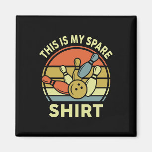 Das ist mein Shirt Bowling-Shirt Retro Funny m Magnet