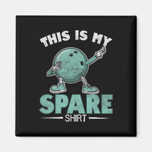 Das ist mein Shirt Funny Bowling Männer Frauen Kin Magnet