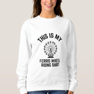 Das ist mein Shirt zum Reiten von Riesenrad