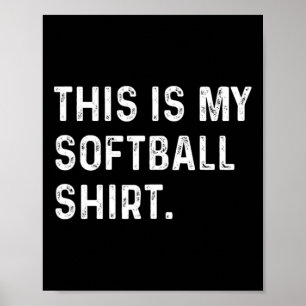 Das ist mein Softll-Shirt - Spieler Mama Papa Pitc Poster