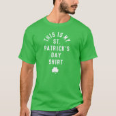 DAS IST MEIN ST. PATRICK'S DAY SHIRT (Vorderseite)