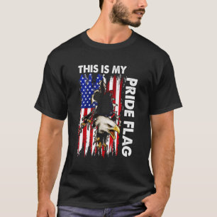 Das ist mein Stolz Flag USA 4. Juli Patriotic Ea T-Shirt